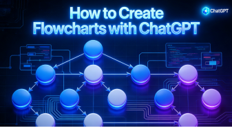 How to Create Flowcharts with ChatGPT?