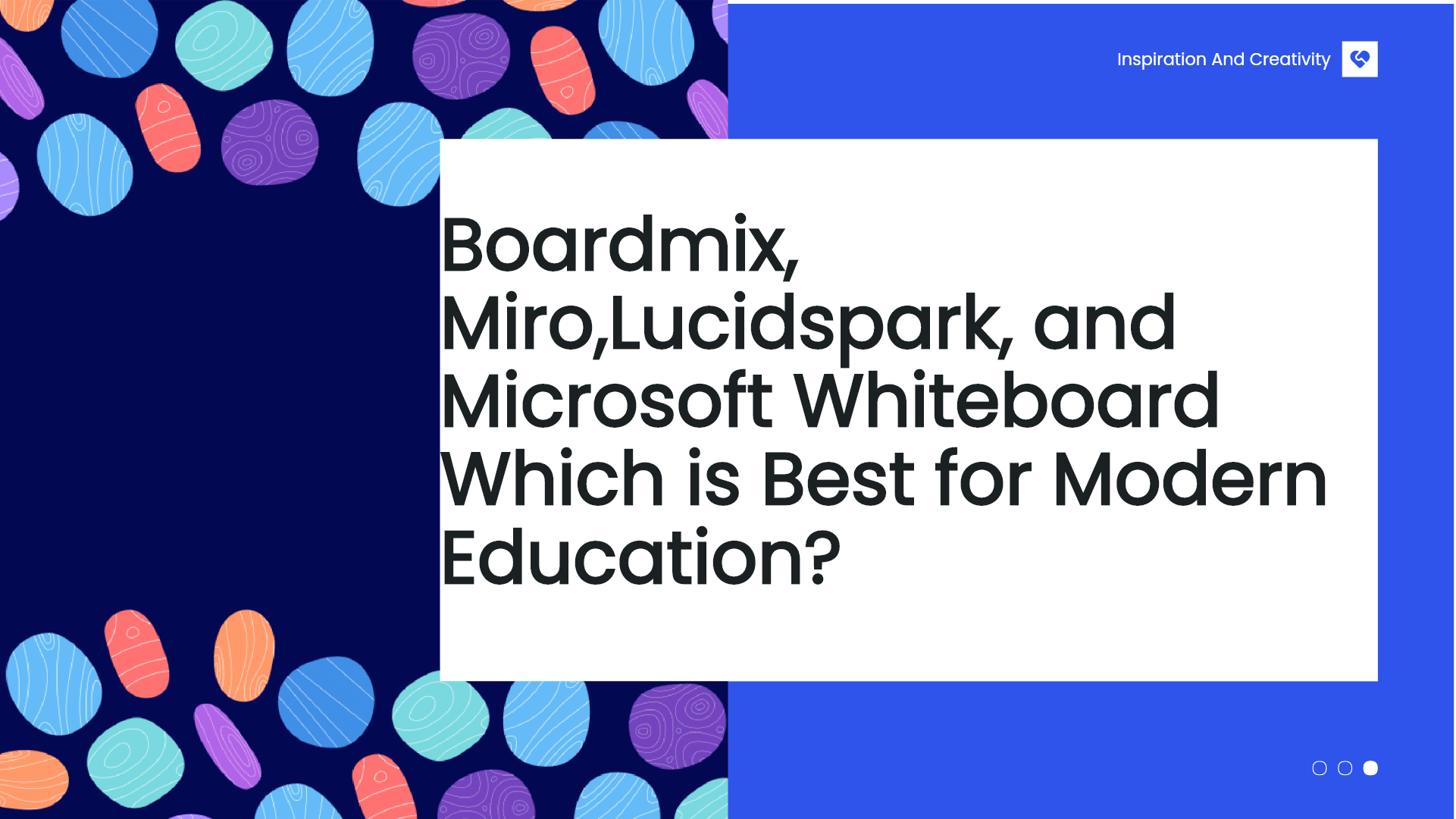 Boardmix, Miro, Lucidspark, and Microsoft Whiteboard for Teaching