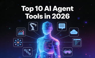 Top 10 AI Agent Tools in 2026: Find Your Perfect Platform!