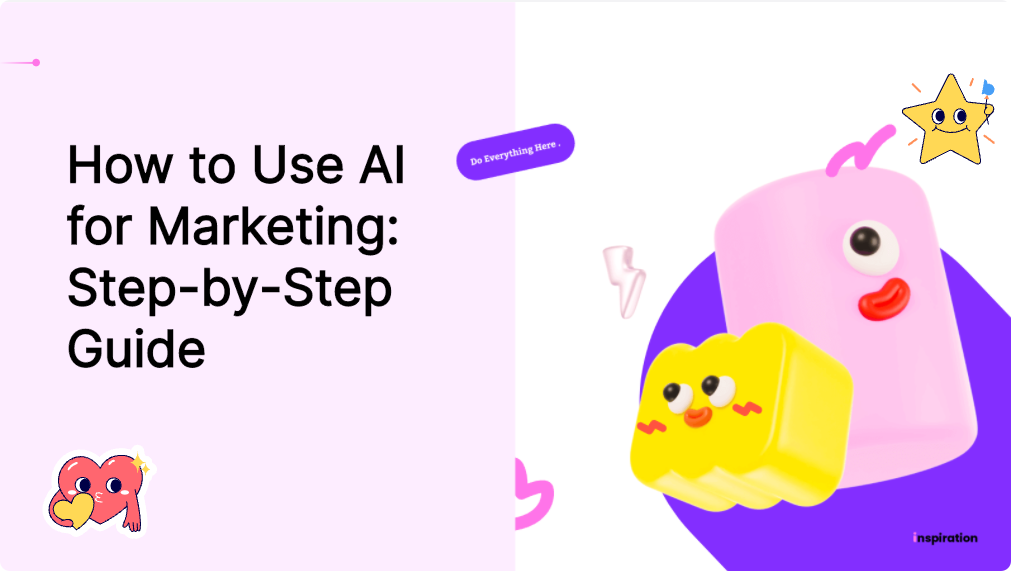 How to Use AI for Marketing: A 7-Step Workflow